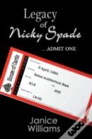 Legacy Of Nicky Spade