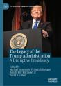 Legacy Of The Trump Administration - Preview