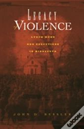 Legacy Of Violence
