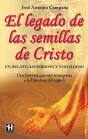 Legado De Las Semillas De Cristo, El - Preview