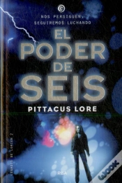 Capa do artigo Legados De Lorien 2. El Poder De Seis.