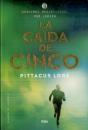 Legados De Lorien Iv. La Caída De Cinco - Preview