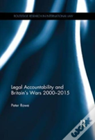 Legal Accountability And Britain'S Wars 2000-2015