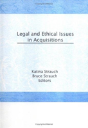 Legal And Ethical Issues In Acquisitions - Preview