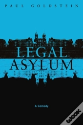 Legal Asylum A Comedy