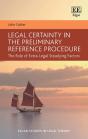 Legal Certainty In The Preliminary Reference Procedure - Preview