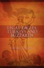 Legal Eagles, Turkeys And Buzzards - Preview