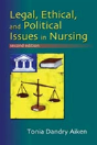 Legal, Ethical, And Political Issues In Nursing - Preview