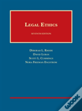 Legal Ethics - Casebookplus