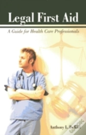 Capa do artigo Legal First Aid:  A Guide For Health Care Professionals