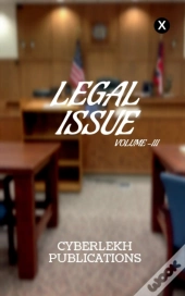 Legal Issue, Volume -Iii