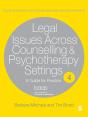 Legal Issues Across Counselling & Psychotherapy Settings - Preview