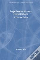 Legal Issues For Arts Organizations