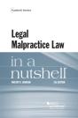 Legal Malpractice Law In A Nutshell - Preview