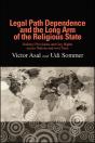 Legal Path Dependence And The Long Arm Of The Religious State - Preview