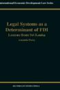 Legal Systems As A Determinant Of Foreign Direct Investment - Preview