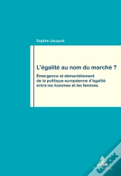 Légalité Au Nom Du Marché ?