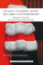 Légalité, Légitimité, Licéité : Regards Contemporains : Mélanges En L'Honneur Du Professeur Jean-François Seuvic - Preview