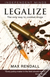 Capa do artigo Legalize : The Only Way To Combat Drugs
