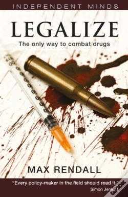 Capa do artigo Legalize : The Only Way To Combat Drugs