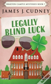 Legally Blind Luck