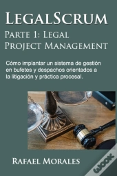 Legalscrum, Parte 1