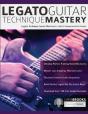 Legato Guitar Technique Mastery - Preview