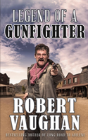 Legend Of A Gunfighter - Preview