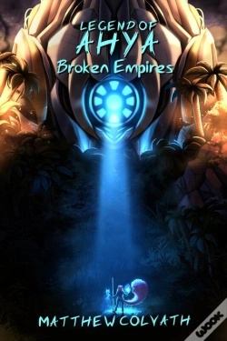 Capa do artigo Legend Of Ahya: Broken Empires