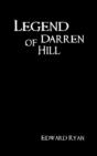 Legend Of Darren Hill - Preview