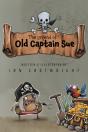 Legend Of Old Captain Sue - Preview