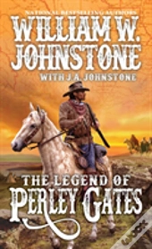 Legend Of Perley Gates