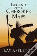 Legend Of The Cherokee Maps
