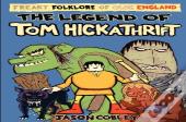 Legend Of Tom Hickathrift