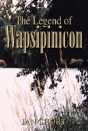 Legend Of Wapsipinicon - Preview