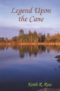 Legend Upon The Cane - Preview