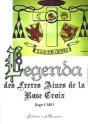 Legenda Des Frères Aines De La Rose Croix - Preview