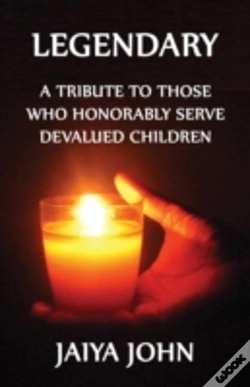 Capa do artigo Legendary: A Tribute To Those Who Honorably Serve Devalued Children
