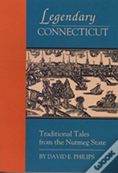 Legendary Connecticut
