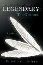 Legendary: The Genesis: A Novel - Preview