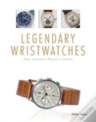 Legendary Wristwatches