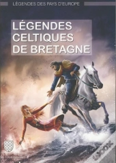 Legendes Celtiques De Bretagne