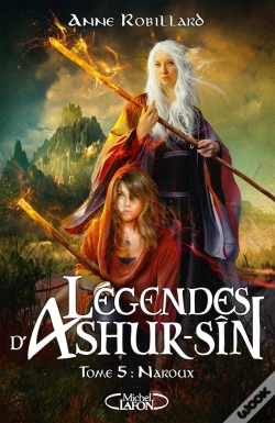Capa do artigo Légendes D'Ashur-Sîn Tome 5 : Naroux