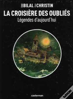 Capa do artigo Legendes D'Aujourd'Hui; La Croisière Des Oubliés
