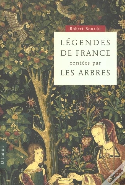 Capa do artigo Legendes De France Racontees Par Les Arbres
