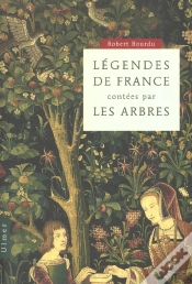 Capa do artigo Legendes De France Racontees Par Les Arbres
