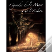 Légendes De La Mort Et De L'Ankou