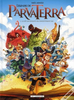 Capa do artigo Légendes De Parva Terra T.1 ; Là Où Les Enfants Ne S'Aventurent Pas
