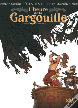 Capa do artigo Légendes De Troy : L'Heure De La Gargouille