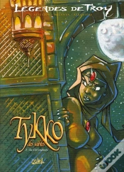 Capa do artigo Légendes De Troy ; Tykko Des Sables T.2 ; La Cité Engloutie